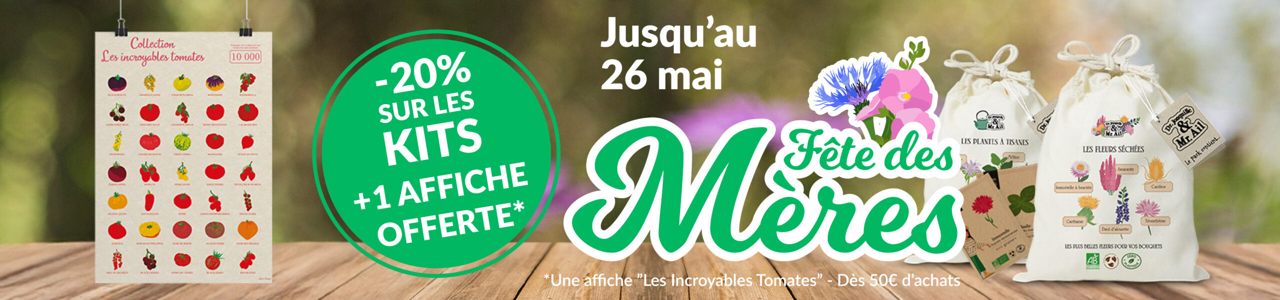 fdm2025-home-bandeau-1920-450-desktop (2) Fête des mères 2025 home - Dr. Jonquille et Mr. Ail - affiche tomates offerte